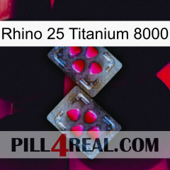 Rhino 25 Titanium 8000 15